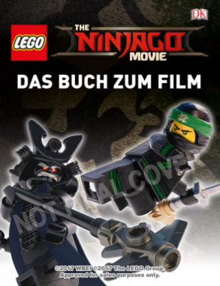 THE LEGO® NINJAGO® MOVIE Das Buch zum Film