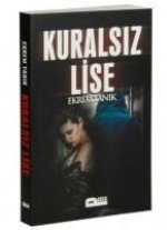 Kuralsiz Lise