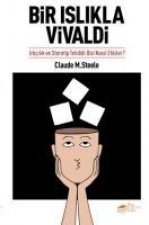 Bir Islikla Vivaldi