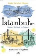 Istanbulun Tarihi Kültürü ve Yasami