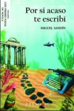 Por si acaso te escribí