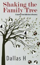 Shaking the Family Tree