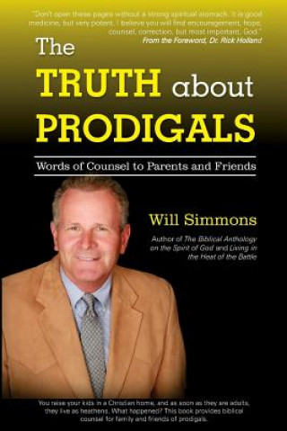 Truth about Prodigals