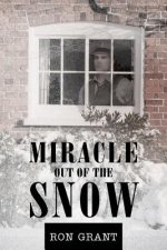 Miracle out of the Snow