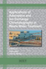 Applications of Adsorption and Ion Exchange Chromatography in Waste Water Treatment