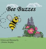 Bee Buzzes
