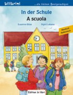 In der Schule, Deutsch-Italienisch. A scuola