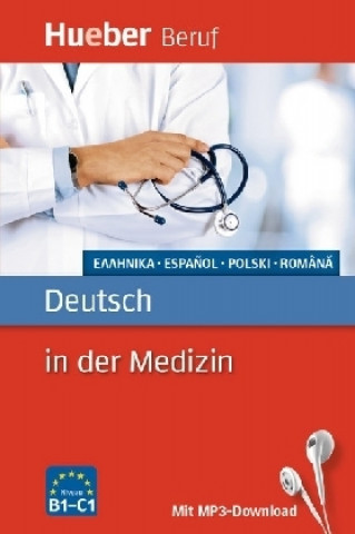 Berufssprachführer. Deutsch in der Medizin