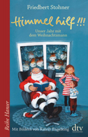 Ein Rentier kommt selten allein, Unser Jahr mit dem Weihnachtsmann