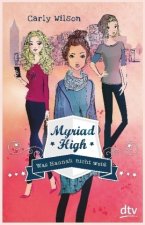 Myriad High - Was Hannah nicht weiß 1