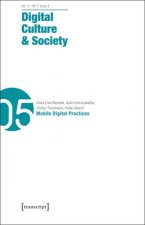 Digital Culture & Society (DCS) Vol. 3, Issue 2/ - Mobile Digital Practices