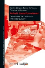 Arbeit transformieren!