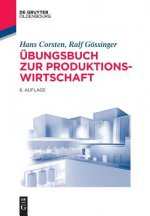 UEbungsbuch Zur Produktionswirtschaft