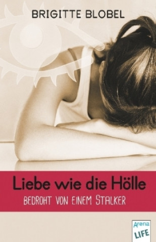 Liebe wie die Hölle