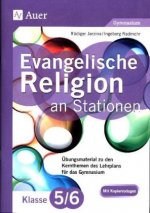 Evangelische Religion an Stationen 5./6. Klasse Gymnasium
