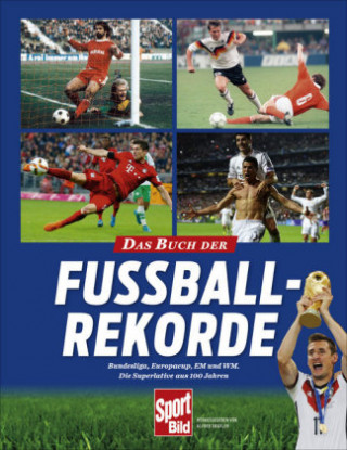 Das neue Buch der Fußball-Rekorde