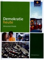 Demokratie heute - Ausgabe 2017 für Schleswig-Holstein, m. 1 Buch, m. 1 Online-Zugang