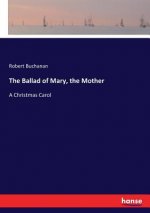 Ballad of Mary, the Mother