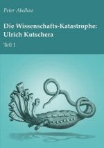 Die Wissenschafts-Katastrophe: Ulrich Kutschera Teil 1