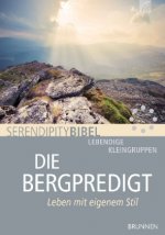 Serendipity bibel: Die Bergpredigt