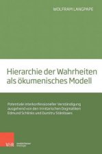 Hierarchie der Wahrheiten als ökumenisches Modell