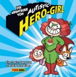 Die Abenteuer von Autistic Hero-Girl