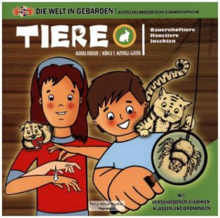 Die Welt in Gebärden - Tiere