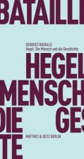 Hegel, der Mensch und die Geschichte
