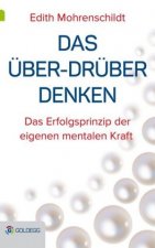 Das Über-Drüber Denken