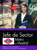 Metro de Madrid. Jefe de Sector. Prueba de personalidad y aptitudinal/inteligencia general