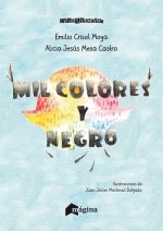 Mil colores y Negro
