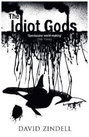 Idiot Gods
