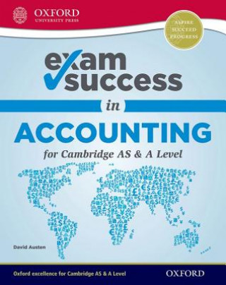 Exam Success in Accounting for Cambridge AS & A Level (First Edition)
