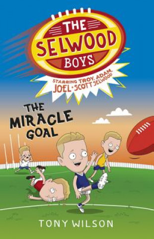 Miracle Goal (The Selwood Boys, #2)