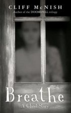 Breathe: A Ghost Story
