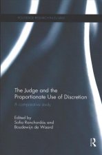Judge and the Proportionate Use of Discretion