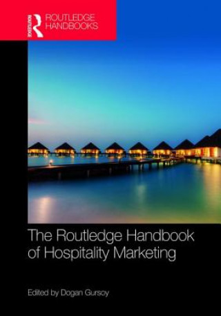 Routledge Handbook of Hospitality Marketing