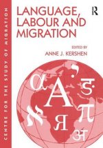 Language, Labour and Migration