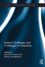 Federal Challenges and Challenges to Federalism