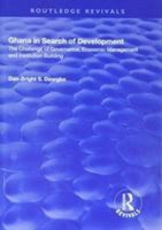 Ghana in Search of Development