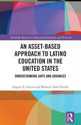 Asset-Based Approach to Latino Education in the United States