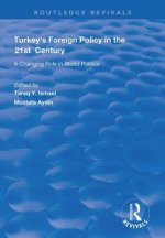 Turkey's Foreign Policy in the 21st Century: