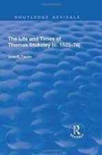 Life and Times of Thomas Stukeley (c.1525-78)