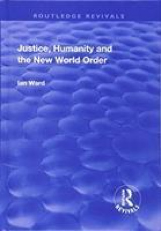 Justice, Humanity and the New World Order