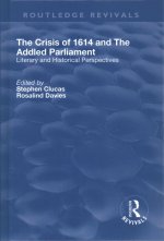 Crisis of 1614 and The Addled Parliament