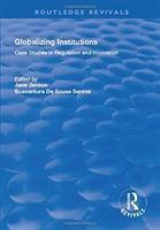 Globalizing Institutions