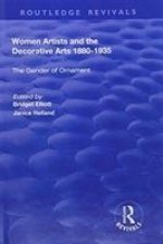 Women Artists and the Decorative Arts 1880-1935