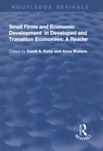 Small Firms and Economic Development in Developed and Transition Economies