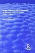 Hope in Barth's Eschatology