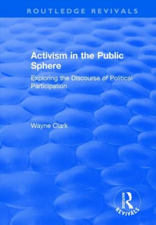 Activism in the Public Sphere